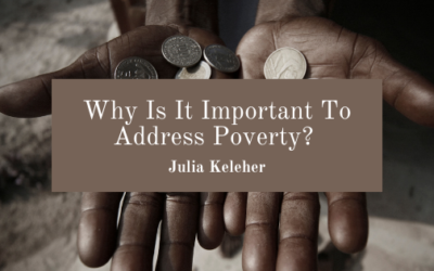 Why Is It Important To Address Poverty?