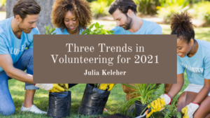 Julia Keleher Volunteer Trends