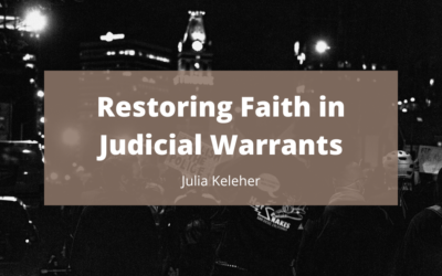 Restoring Faith in Judicial Warrants